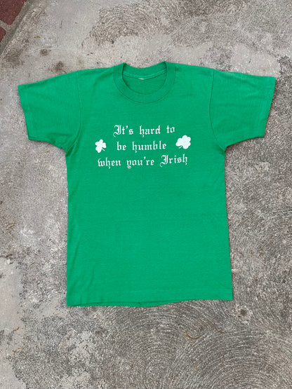 70’s Hard to be Humble When You’re Irish Single Stitch Tee (Unisex XS)