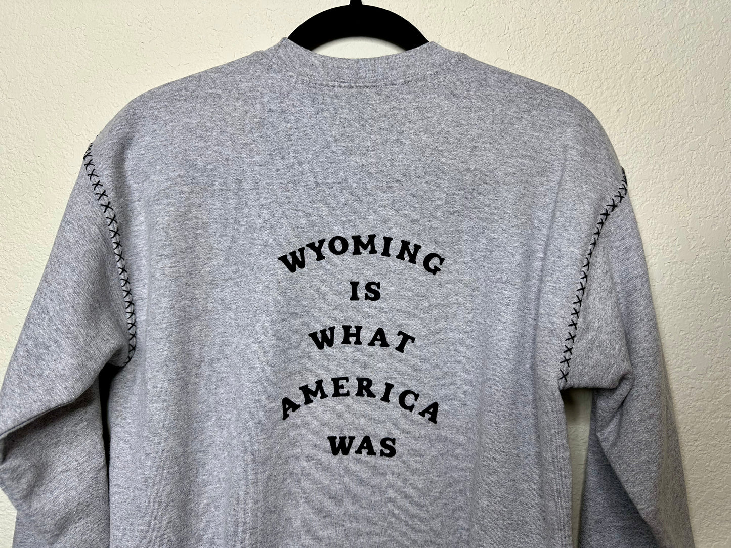 MCA Vintage Revival: Custom Wyoming Where Cowboys Roam Embroidered Flocked Sweatshirt - Custom Made (Unisex S)